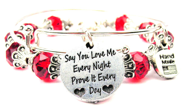 Say You Love Me Every Night Prove It Every Day 2 Piece Collection