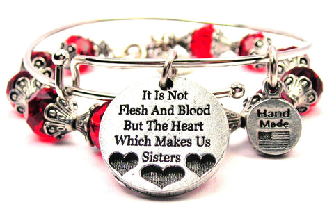 It Is Not Flesh And Blood But The Heart Which Makes Us Sisters 2 Piece Collection