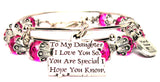 To My Daughter I Love You So You Are Special I Hope You Know 2 Piece Collection