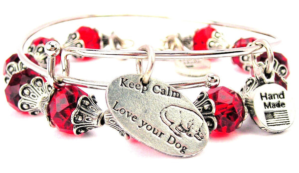 Keep Calm And Love Your Dog 2 Piece Collection
