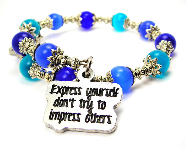 Express Yourself Don't Try To Impress Others Cat's Eye Beaded Wrap Bracelet