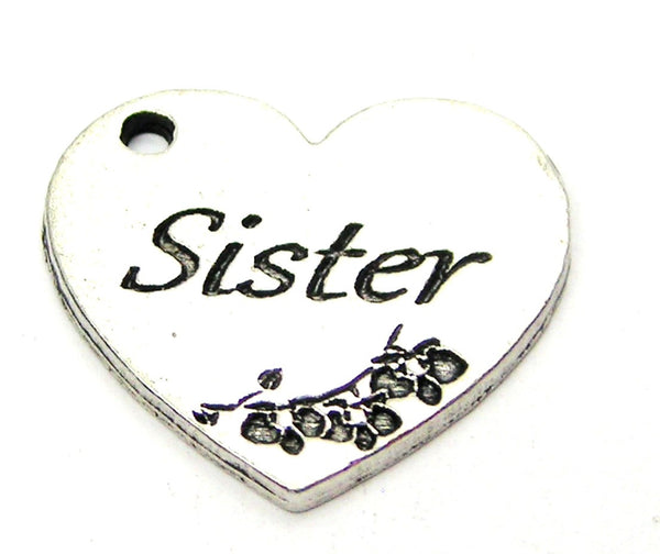 Sister Heart Genuine American Pewter Charm