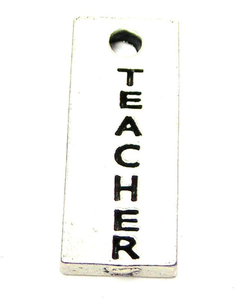 Teacher Long Tab Genuine American Pewter Charm
