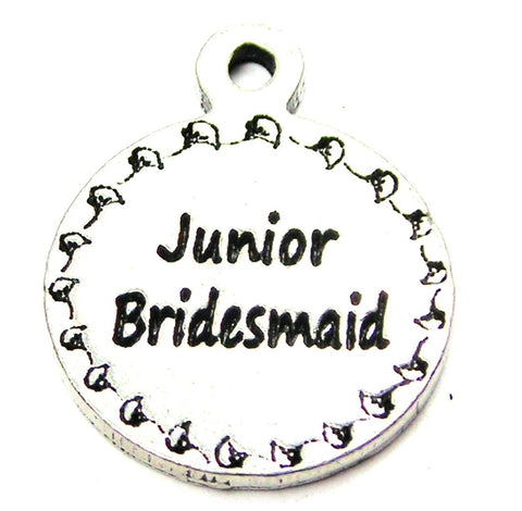 Junior Bridesmaid Circle Genuine American Pewter Charm
