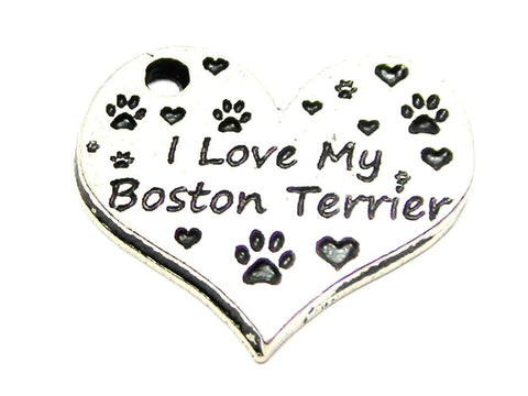 I Love My Boston Terrier Heart Genuine American Pewter Charm