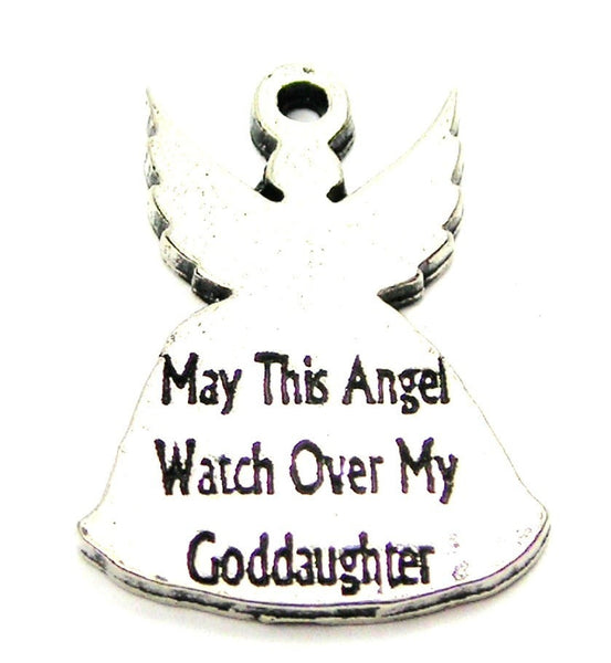 May This Angel Watch Over My Goddaughter Genuine American Pewter Charm