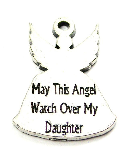 May This Angel Watch Over My Daughter Genuine American Pewter Charm