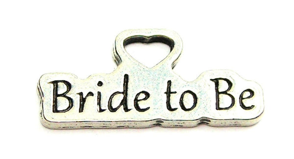 Bride To Be Genuine American Pewter Charm