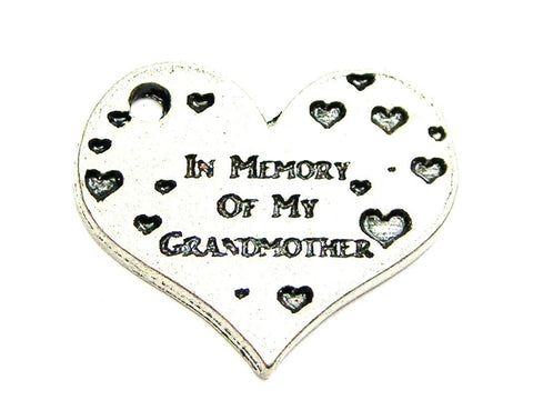 In Memory Of My Grandmother Genuine American Pewter Charm