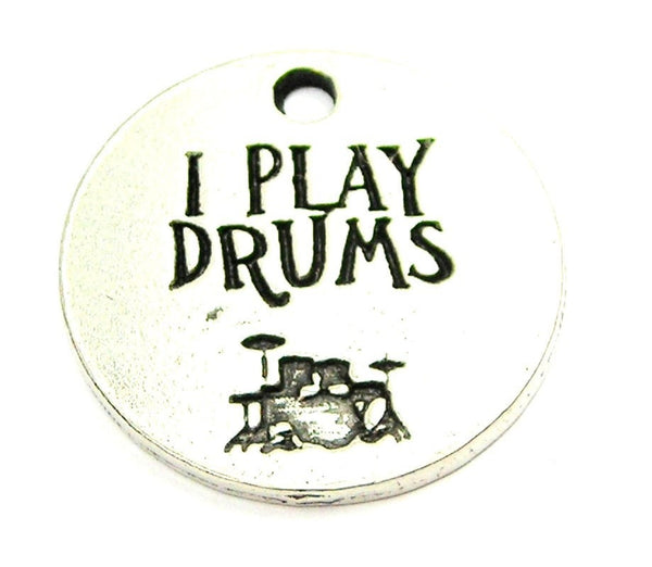 I Play Drums Genuine American Pewter Charm