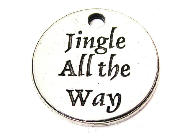 Jingle All The Way Genuine American Pewter Charm