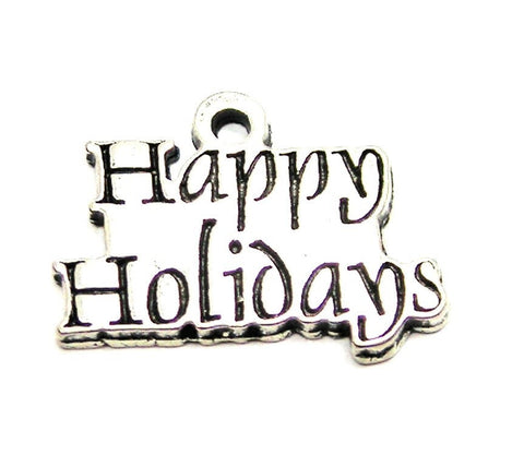 Happy Holidays Stylized Genuine American Pewter Charm