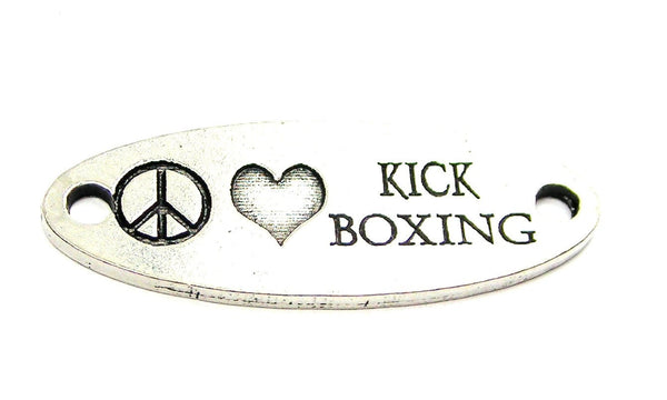 Peace Love Kick Boxing - 2 Hole Connector Genuine American Pewter Charm