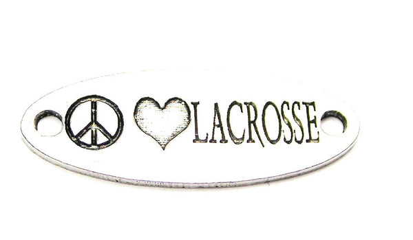 Peace Love Lacrosse - 2 Hole Connector Genuine American Pewter Charm