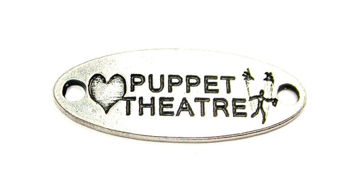 Love Puppet Theatre - 2 Hole Connector Genuine American Pewter Charm