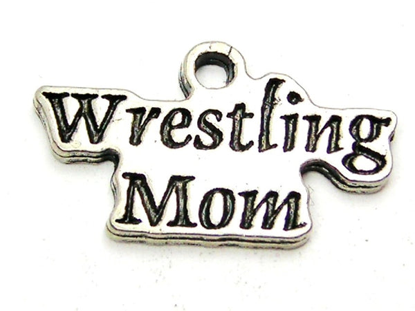 Wrestling Mom Genuine American Pewter Charm
