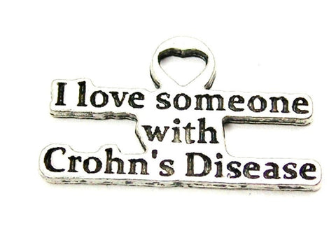 I Love Someone With Crohn's Disease Genuine American Pewter Charm