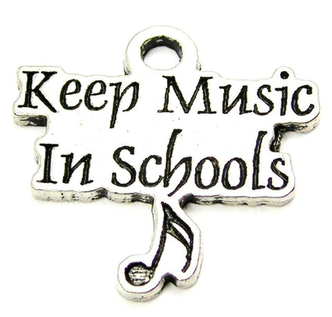 Keep Music In Schools Genuine American Pewter Charm
