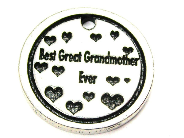 Best Great Grandmother Ever Genuine American Pewter Charm