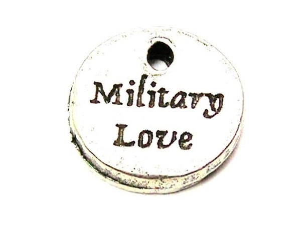 Military Love Small Circle Genuine American Pewter Charm