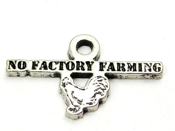 No Factory Farming Genuine American Pewter Charm