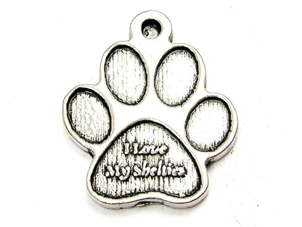 I Love My Shelties Paw Genuine American Pewter Charm