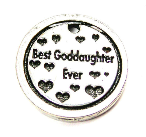 Best Goddaughter Ever Genuine American Pewter Charm