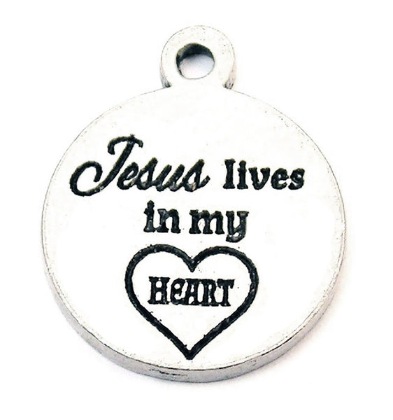 Jesus Lives In My Heart Genuine American Pewter Charm