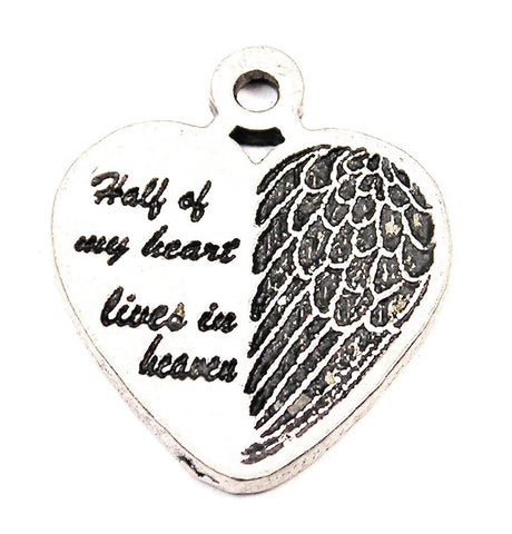 Half Of My Heart Lives In Heaven Heart With Half Wing Genuine American Pewter Charm