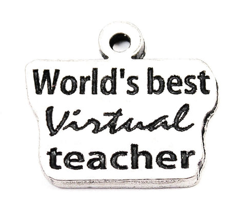 World's Best Virtual Teacher Genuine American Pewter Charm