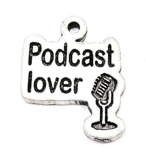 Podcast Lover Genuine American Pewter Charm