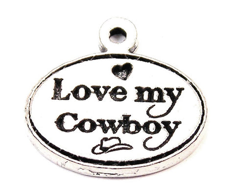 Love My Cowboy Genuine American Pewter Charm