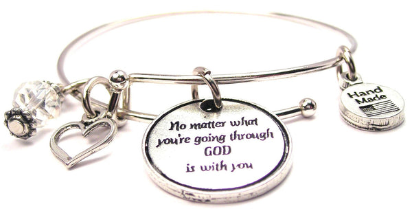 No Matter What You're Going Through God Is With You Expandable Bangle Bracelet