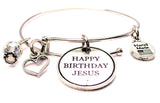 Happy Birthday Jesus Bangle Bracelet