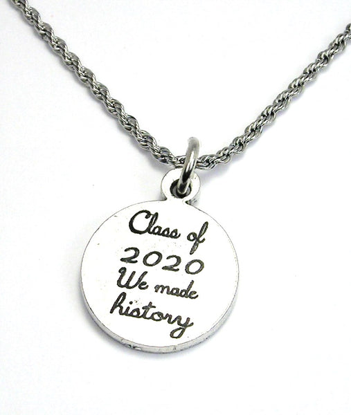 Class of 2020 We Made History Rope Chain Necklace