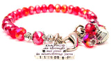 Dance As Though No One Is Watching You Splash Of Color Crystal Bracelet