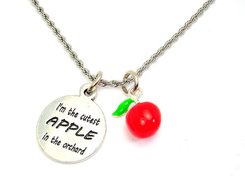 I'm The Cutest Apple In The Orchard Charm Necklace