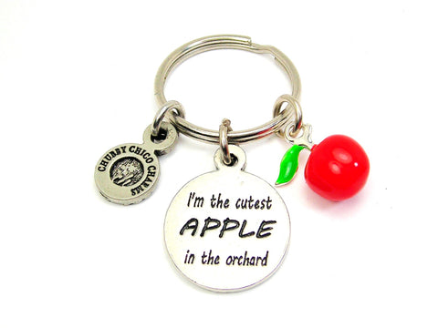 I'm The Cutest Apple In The Orchard Key Chain