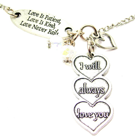 Love Is Patient Love Is Kind And I Will Always Love You Triple Hearts Lariat Necklace