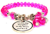 I Love My Daughter To The Moon And Back Splash Of Color Crystal Bracelet