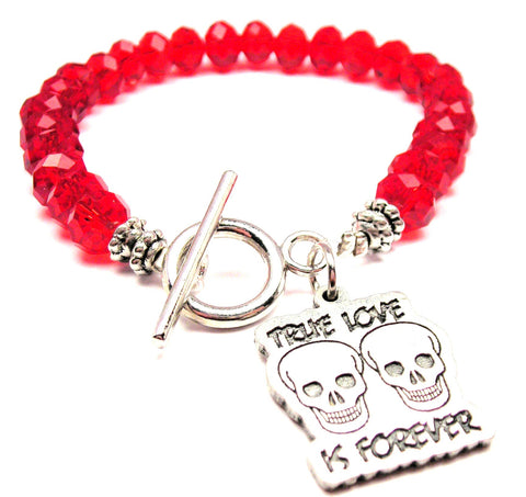True Love Is Forever With Skulls Crystal Beaded Toggle Style Bracelet