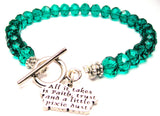 All It Takes Is Faith, Trust And A Little Pixie Dust Crystal Beaded Toggle Style Bracelet