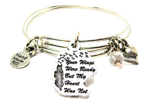 Your Wings Were Ready But My Heart Was Not Expandable Bangle Bracelet Set