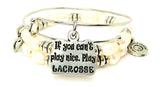 If You Can't Play Nice Play Lacrosse Fresh Water Pearls Expandable Bangle Bracelet Set