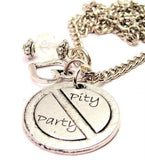 No Pity Party Necklace with Small Heart