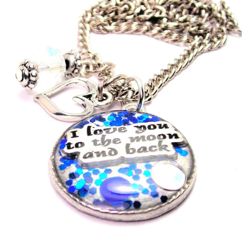 Glitter Resin I Love You To The Moon And Back Necklace with Small Heart