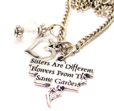 Sisters Are Different Flowers From The Same Garden Necklace with Small Heart
