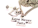 Love Never Fails Necklace with Small Heart