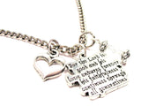 For The Lord Is Good And His Love Endures Forever His Faithfulness Continues Through All Generations Necklace with Small Heart