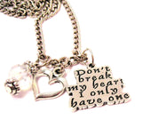 Don't Break My Heart I Only Have One Heart And Crystal Necklace
